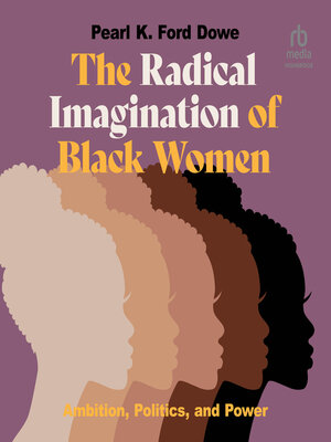 cover image of The Radical Imagination of Black Women